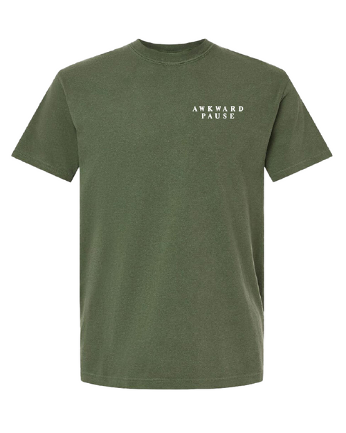 Awkward Pause Tee